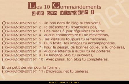 Les 10 Commendements d'un bon bloggeur !